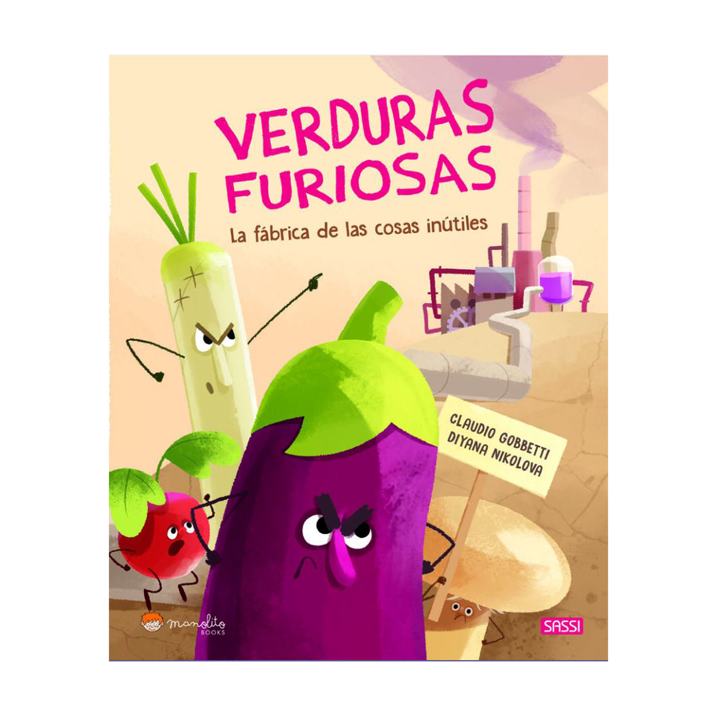 Verduras furiosas la fabrica de las cosas inutiles