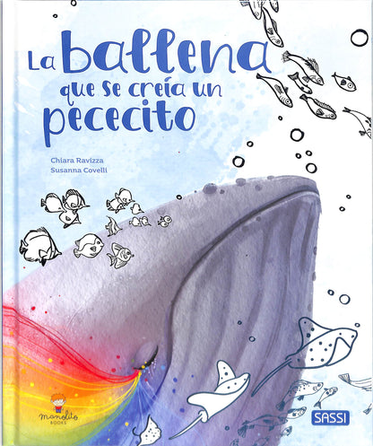 La ballena que se creia un pececito